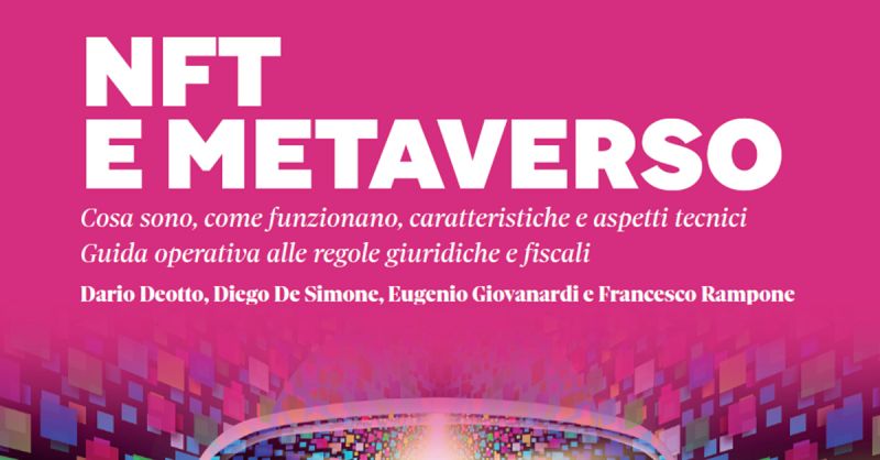 Nft e metaverso: cosa sono e come funzionano. La Scala per la Guida ...